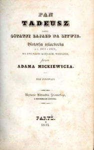 „Pan Tadeusz”, 1834, tom I, strona tytułowa (<a href="https://commons.wikimedia.org/w/index.php?curid=435556">domena publiczna</a>)